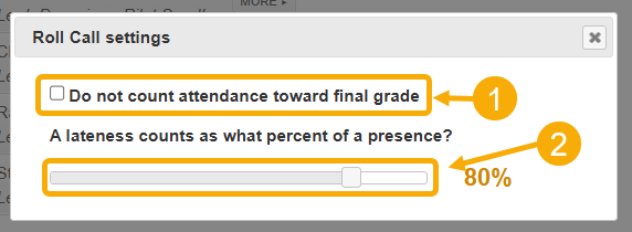 roll call settings box showing options to uncheck box for "do not count attendance toward final grade" and slider for tardiness
