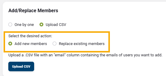 select "add new members" or "replace existing members"