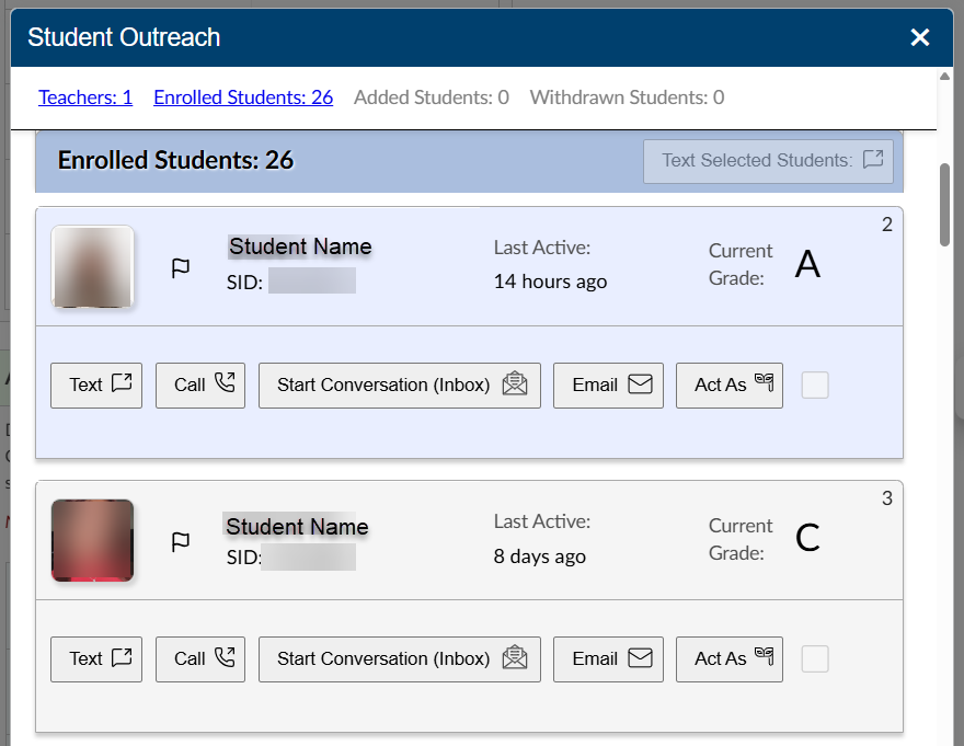 Screenshot of student outreach tool, showing two students, with buttons to call, text, email and inbox. Also shows latest activity, ID and current grade.