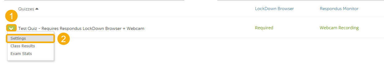 lick the down arrow (1), and then select Settings from the dropdown menu (2
