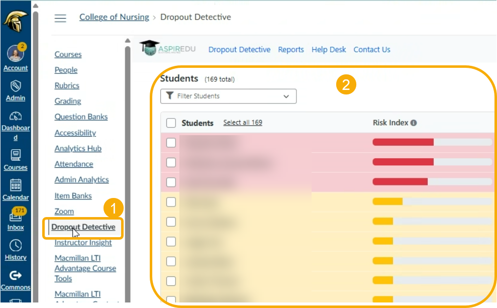 Select Dropout Detective from the menu (1) to see all the students in live courses under your subaccount (2). 