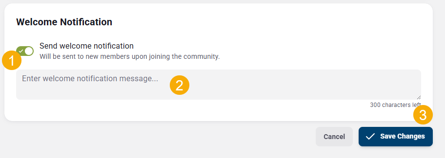 Toggle on on Send welcome notification.  Type your welcome notification message. This will show up in your students' Titan Hub notifications when they are added to the group, to let them know.  Save your changes.