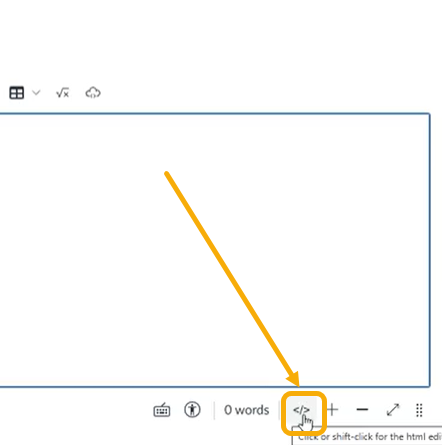 Open the HTML Editor (the </> icon in the editor toolbar).