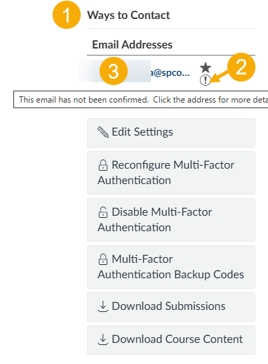 Find the Ways to Contact section on the top right side of the page (1). An unconfirmed email address is marked with a warning icon (2). Click the unconfirmed email address (3).